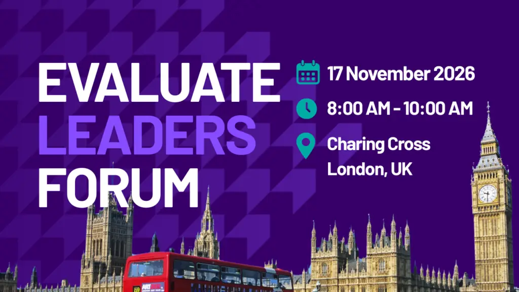 Evaluate Leaders Forum, 17 November 2026, 8:00 AM to 10:00 AM, Charing Cross, London, UK